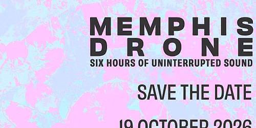 MEMPHIS DRONE
