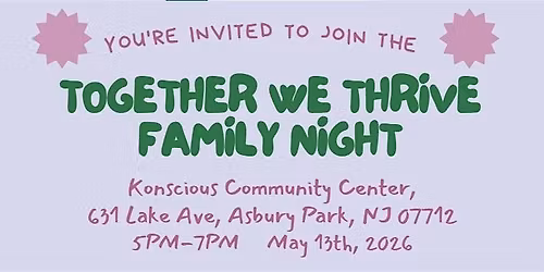 "Together We Thrive" Family Night