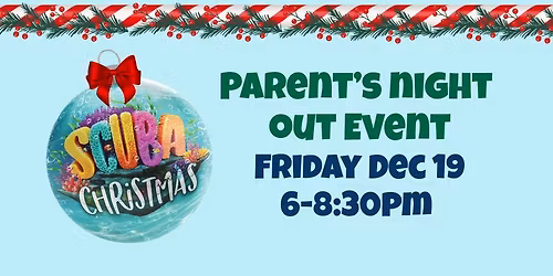 Parent's Night Out Dec 19
