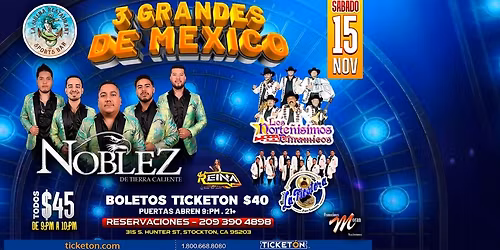 NOBLEZ DE TIERRA CALIENTE, LOS NORTE\u00d1ISIMOS DINAMICOS & MAS