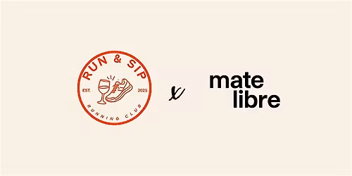 Run & Sip  X Mate Libre