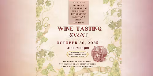 Neighbor To Family Wine Tasting & Silent Auction - Daytona Program