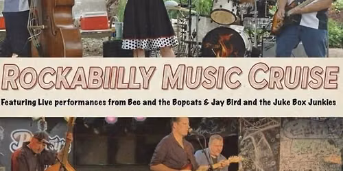 Rockabilly (2 Band) Live Music Cruise aboard Colonial Belle