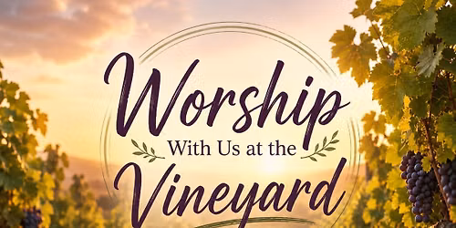 Area Churches Worship at the Vineyard