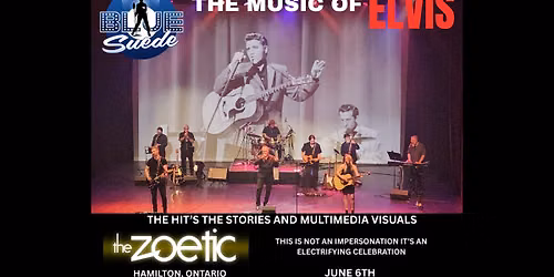 The Zoetic Theatre Hamilton  The Music Of Elvis
