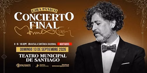 MANUEL GARC\u00cdA: CONCIERTO FINAL DE GIRA EN TEATRO MUNICIPAL DE SANTIAGO