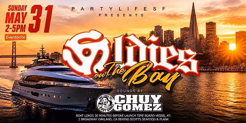 OLDIES ON THE BAY FEAT CHUY GOMEZ