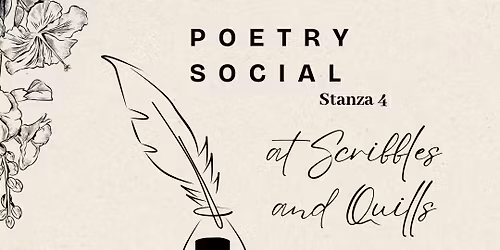 Poetry Social Stanza 4 at Scribbles and Quills