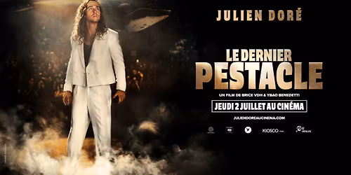Julien Dor\u00e9 - Le Dernier pestacle  