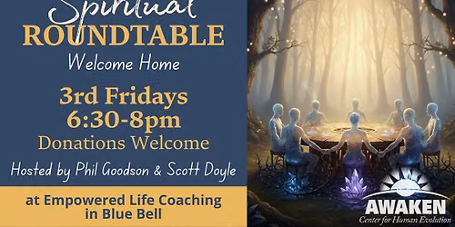 Spiritual Roundtable (Welcome Home)