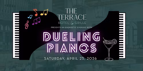 Dueling Pianos at the Terrace Grille\ud83c\udfb6