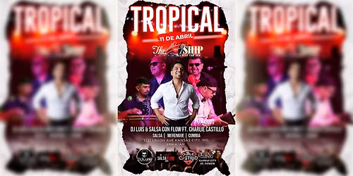 DJ LUIS presents TROPICAL NIGHT with Salsa Con Flow