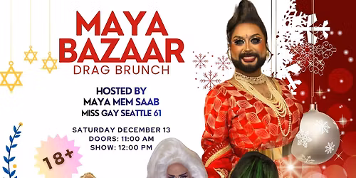 Dec 13: Maya Bazaar | Bollywood infused drag brunch