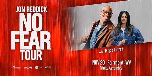 Jon Reddick No Fear Tour: Fairmont, WV