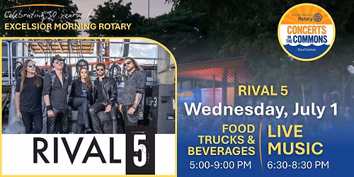 Excelsior Morning Rotary\u2019s CONCERTS IN THE COMMONS \u2013 Rival 5