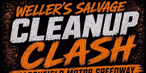 Weller's Salvage Cleanup Clash