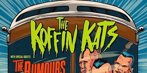 Koffin Kats at Rec Room - Buffalo