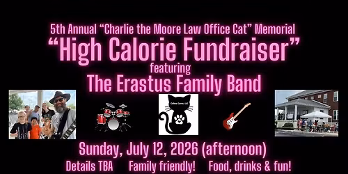 The Erastus Family Band at 5th Annual High Calorie Fundraiser for Celina Cares (Sun., July 12, 2026)
