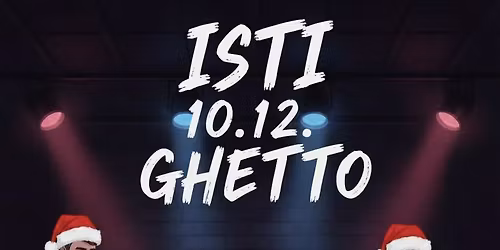 ISTI @ Academia Club GHETTO