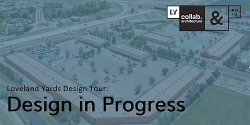 IIDA NoCo: Design in Progress at Loveland Yards