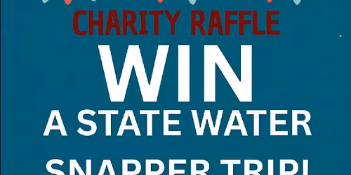 State Water Snapper Trip raffle 