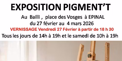 Exposition PIGMENT'T