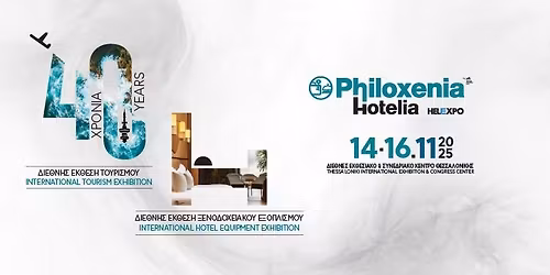 Philoxenia Hotelia HELEXPO - Thessaloniki 40Years