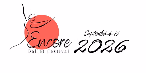 Encore Ballet Festival 2026