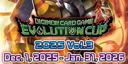 Digimon Evo Cup 2025 Vol 3.