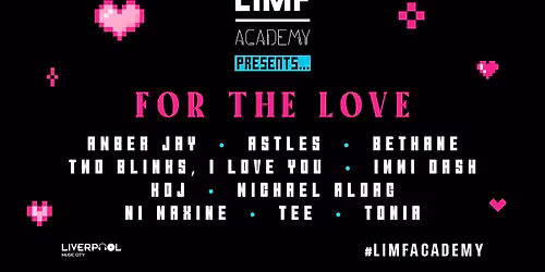 LIMF Presents... FOR THE LOVE: One Night Only