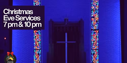 Christmas Eve Candlelight Services At Zion 7 pm and 10 pm