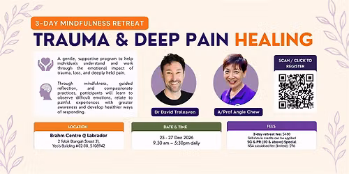 Trauma & Deep Pain Healing by Dr David Treleaven &  A\/ Prof Angie