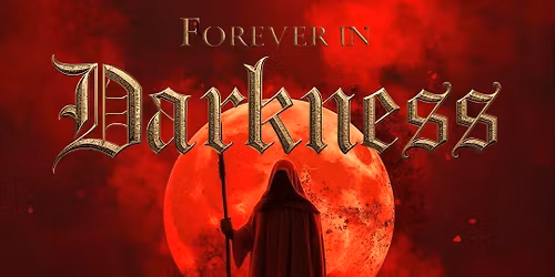 Forever in darkness 