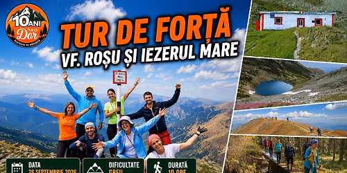 Tur de for\u021b\u0103 - Vf. Ro\u0219u \u0219i Iezerul Mare