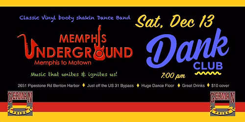 Memphis Underground at the DANK.