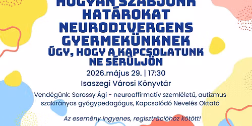 Hat\u00e1rszab\u00e1s neurodivergens gyerekeknek\u2026 szeretettel!
