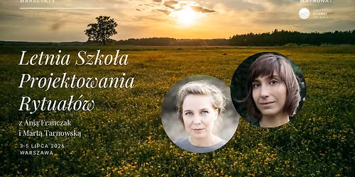 Letnia Szko\u0142a Projektowania Rytua\u0142\u00f3w