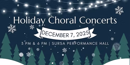 Holiday Choral Concerts