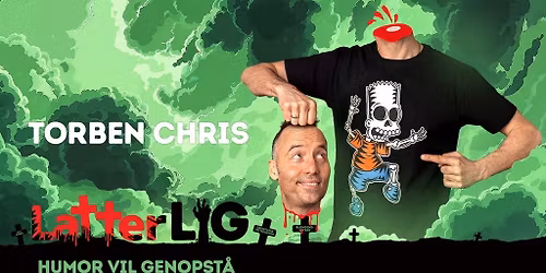 Torben Chris \u2013 LatterLIG