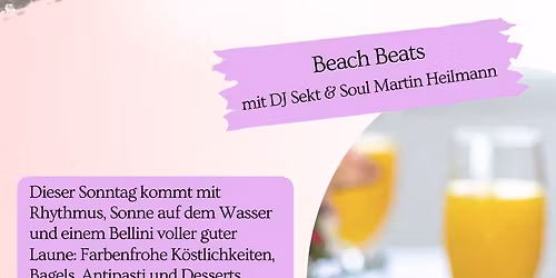 DISCO BRUNCH \u201eBeach Beats & Bellini\u201c