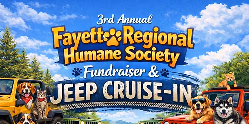 3rd Annual Fayette Regional Humane Society Fundraiser & Jeep Cruise-in