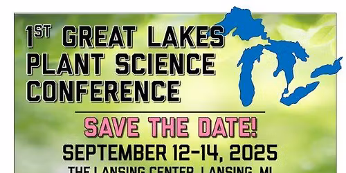 Great Lakes Plant Science Conference