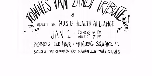 Townes Van Zandt Tribute and Benefit for Music Health Alliance