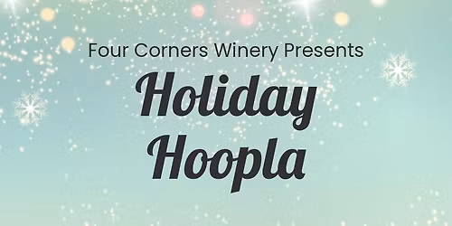 Holiday Hoopla