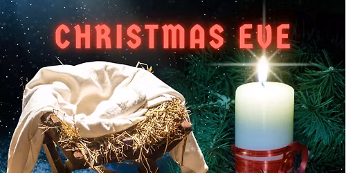 Christmas Eve Services!
