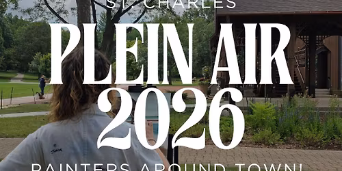 St. Charles Plein Air 2026