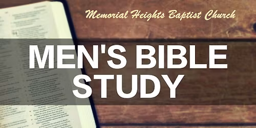 MH Men's Bible Study "Stronger Together"