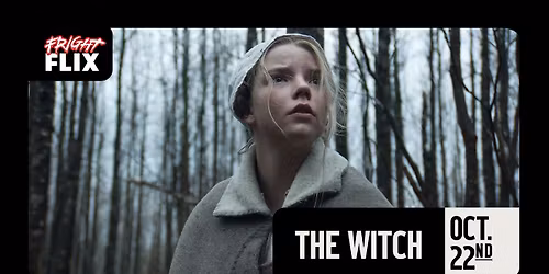 FRIGHT FLIX: THE WITCH