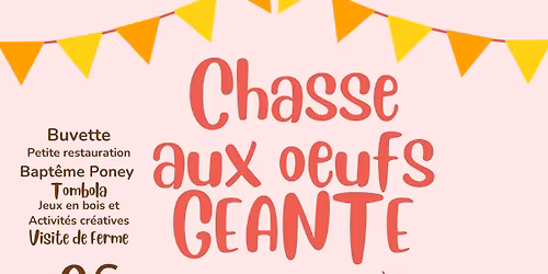 chasse aux \u0152ufs G\u00e9ante et Concert \u00e0 la ferme 