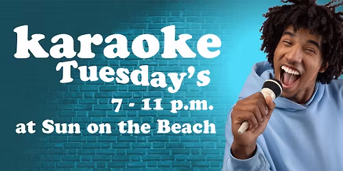 Old Town's Karaoke Tuesday's at Sun on the Beach
